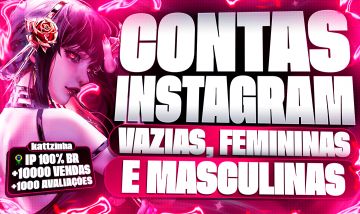 CONTAS ANTIGAS FEMININAS IP BRASILEIRO INSTAGRAM SEM SELO DE NOVO