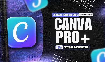CANVA PRO TEAM 30 DIAS + BRINDE MEGA PACK