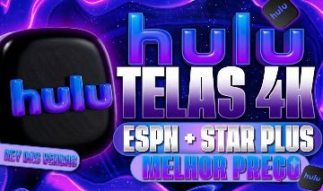 HULU + Star Plus + ESPN 1 Mês + Brinde