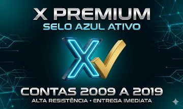CONTA X (TWITTER) PREMIUM BLUE ATIVO (SELO AZUL)ANTIGAS 2009-2019 + ENTREGA AUTO