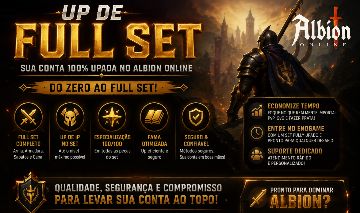 SERVIÇO DE UP FULL SETS ALBION ONLINE