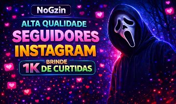 SEGUIDORES INSTAGRAM BR | VIEWS | CURTIDAS | COMENTÁRIOS (MENOR PREÇO)