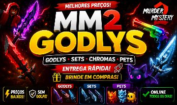 [PROMOÇAO + BRINDE] GODLYS + CHROMAS + SETS | ENTREGA RÁPIDA | MM2