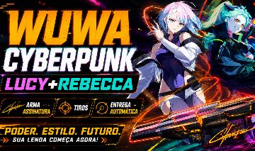 WUTHERING WAVES CONTAS COM PERSONAGENS/ARMA ASSINATURA/TEMOS LUCY E REBECCA