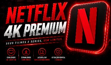 Netflix Premium 4K privada / 30 dias + brinde
