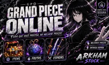[GPO] ARKHAM STOCK - ASES, MYTHICAL CHEST, ESPADAS, FRUTAS [MELHOR PREÇO]