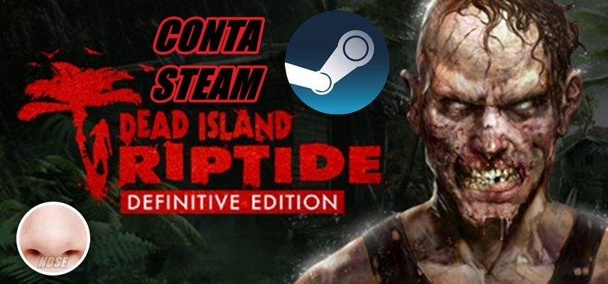 CONTA STEAM com Dead Island Riptide Definitive Edition + 11 jogos