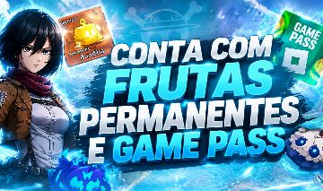 CONTA DE BLOX FRUITS COM FRUTAS PERMANENTES E GAME PASS | ENTREGA AUTOMATICA