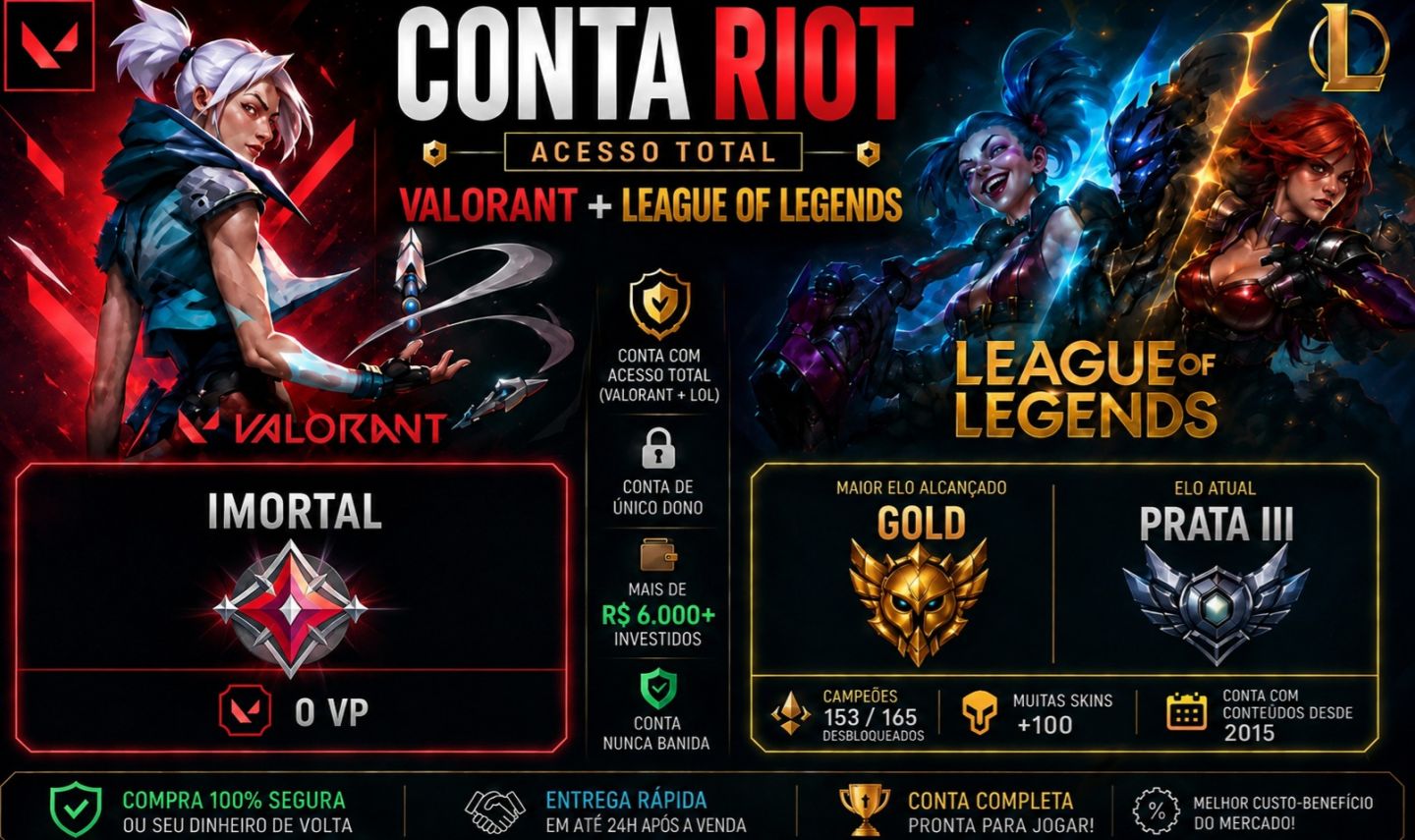 CONTA VALORANT+ LOL | IMORTAL 2 | 162 SKINS LOL | MUITAS SKINS VALORANT