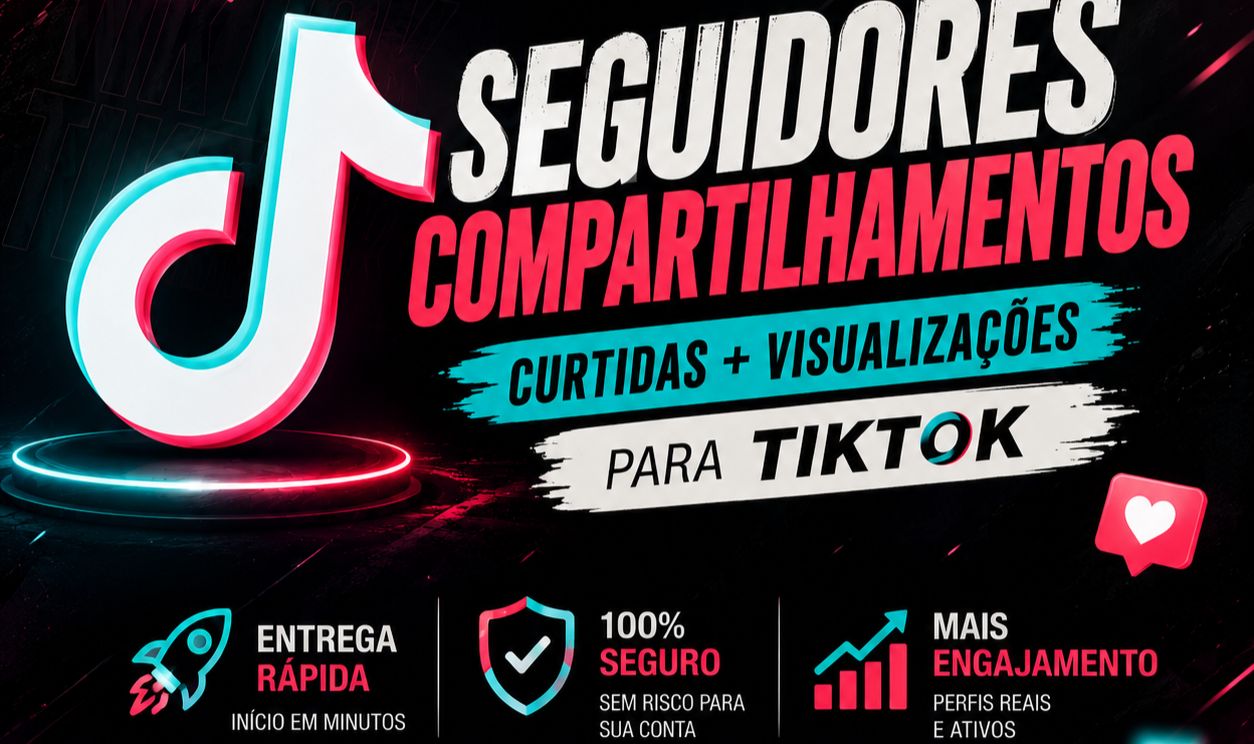 (ENVIO RAPIDO) TIK TOK - SEGUIDORES, LIKES E MUITO MAIS (REPOSIÇÃO AUTOMATICA)