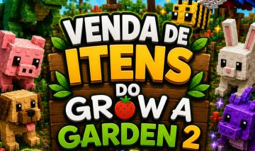 VENDA DE ITENS DO GROW A GARDEN 2