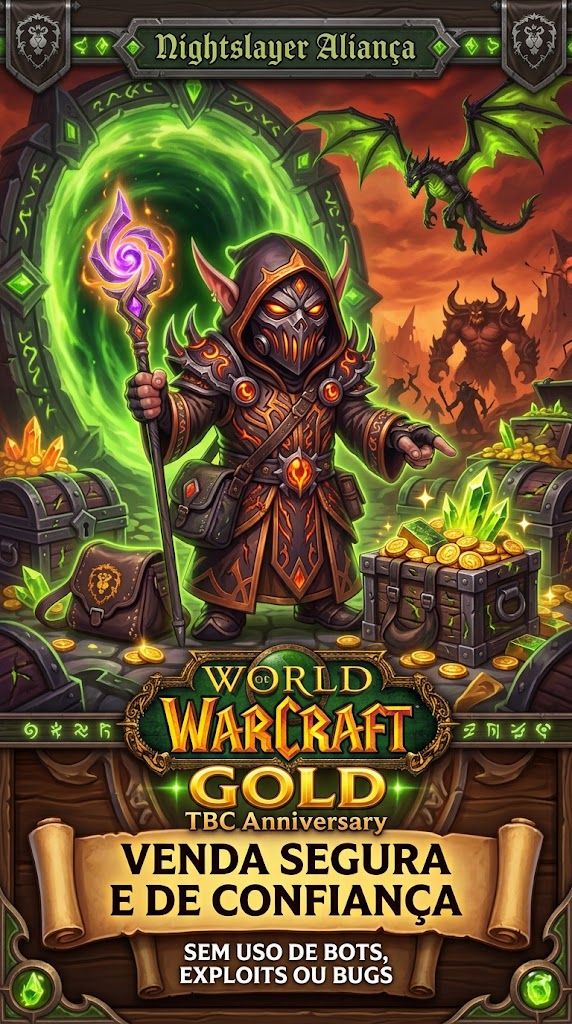 Gold WOW TBC Aniversário - Nightslayer Aliança - Ally - World of Warcraft Ouro