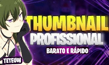 DESIGNER (THUMBNAILS E ANÚNCIOS INCRÍVEIS E BARATOS)