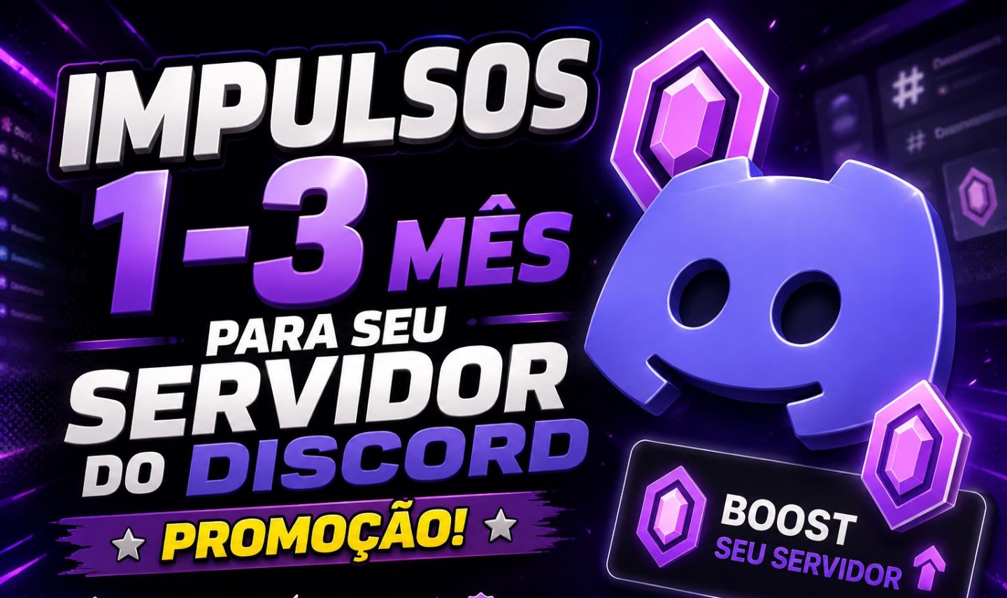[PROMOÇÃO]IMPULSO NO SEU SERVIDOR DISCORD-BOOST IMPULSO 1/3 MÊS