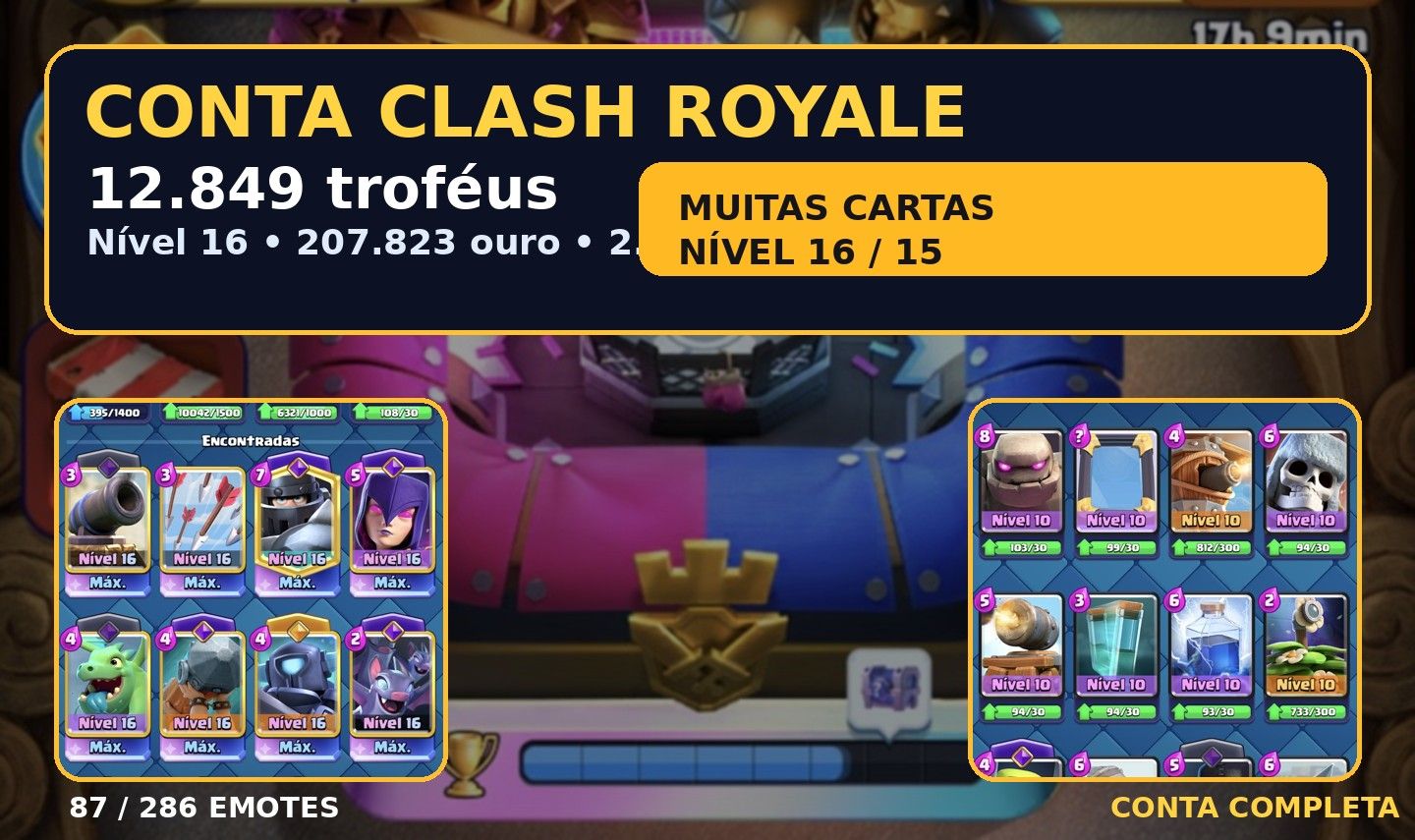 Conta Clash Royale 13k troféu + muitas cartas nível máximo