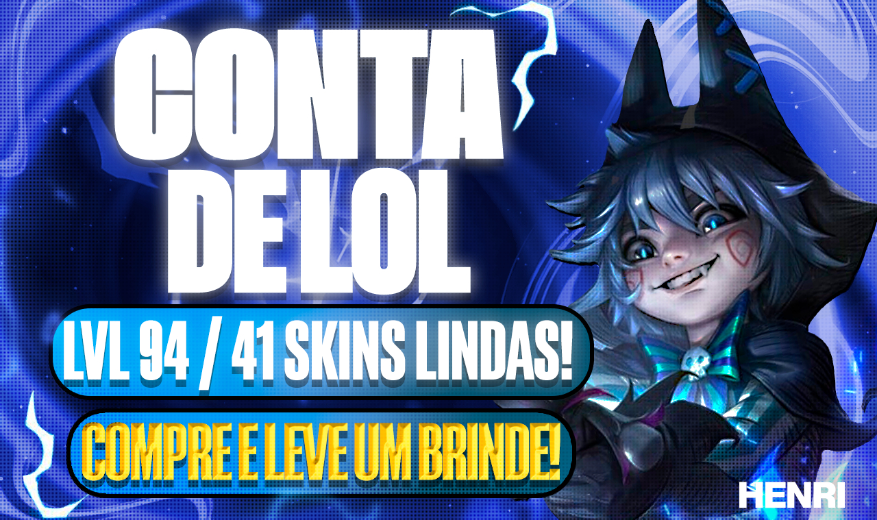 25% OFF E SEM TAXA | 92 CHAMPS | LVL 94 | 41 SKINS LINDAS! | + BRINDES