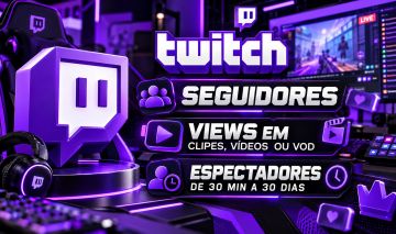 Twitch Seguidores, Views e Espectadores