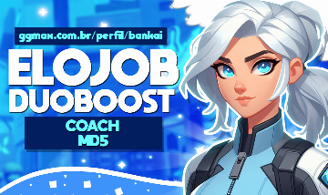 ELOJOB - MD5 - VITÓRIAS - DUOBOOST - VALORANT