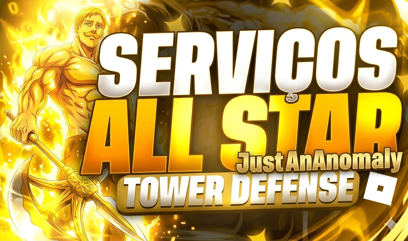 SERVIÇOS ALL STAR TOWER DEFENSE | 3x ASTD | TOJI WORM | MAIS BARATO DO SITE