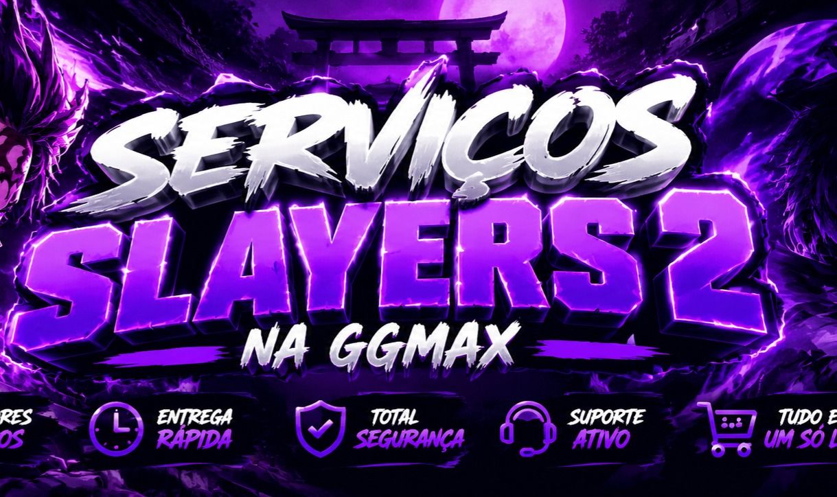 PROMOÇÃO SLAYERS 2 | ITENS, CONTAS E SERVIÇOS COM OS MELHORES PREÇOS!