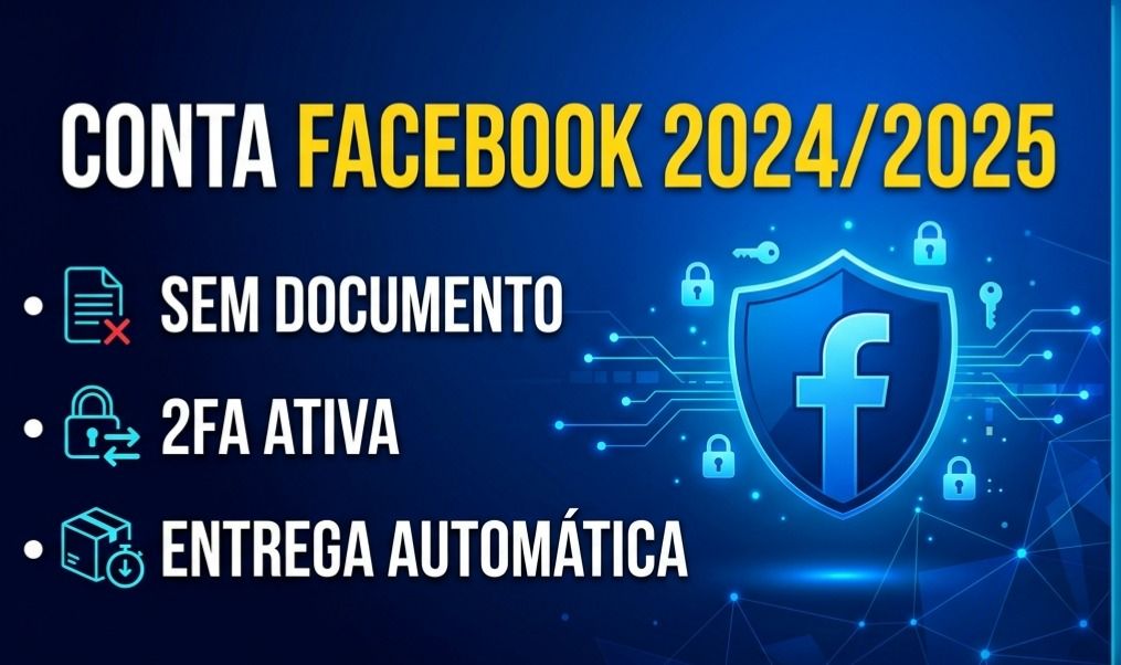 Conta Facebook 2024/2025 | Sem Documento Verificado | 2FA Ativa