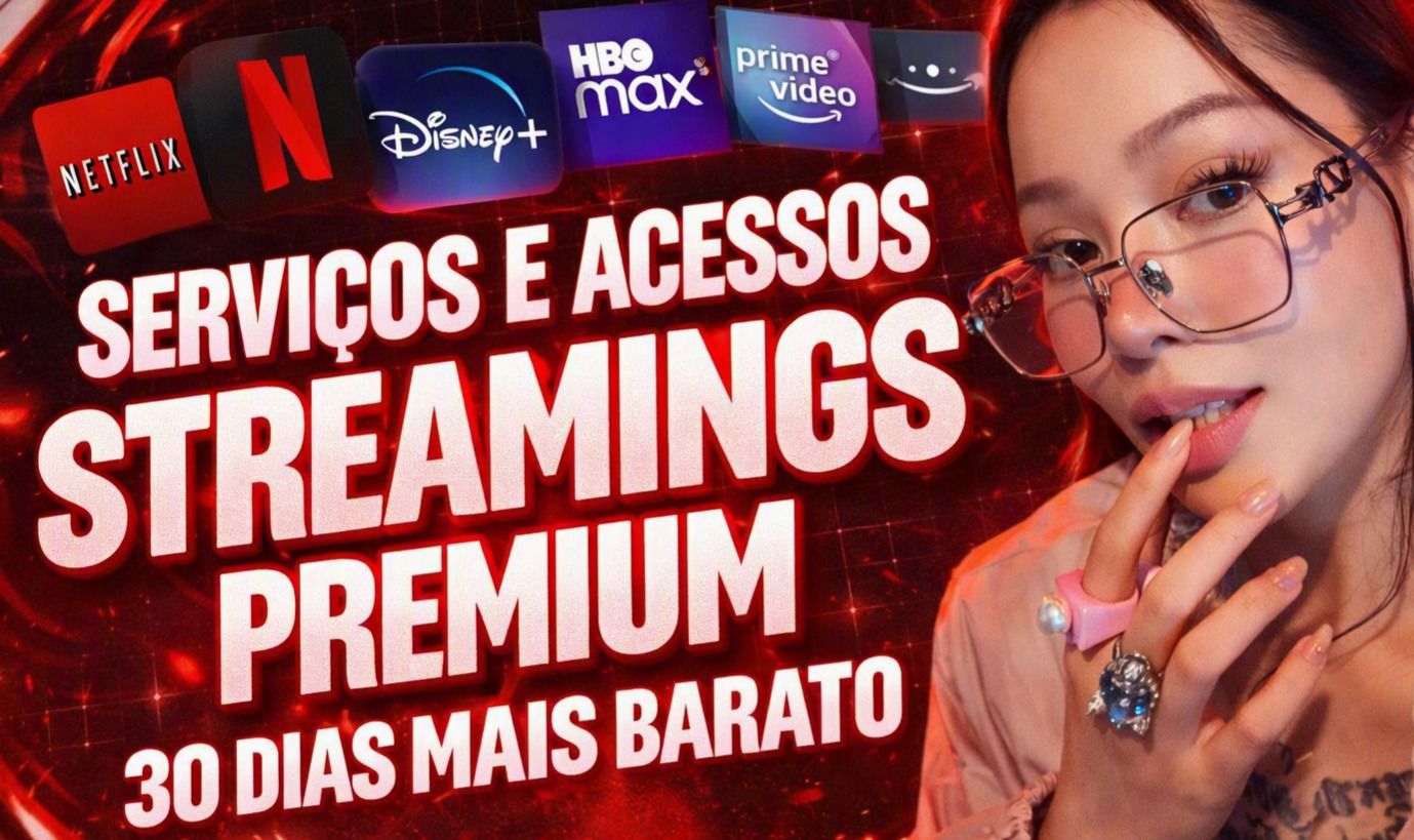 SERVIÇOS NETFLIX 30 DIAS