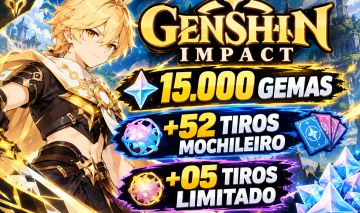 GENSHIN IMPACT 15.000 GEMAS+52 TIROS MOCHILEIRO+05 TIROS LIMITADO