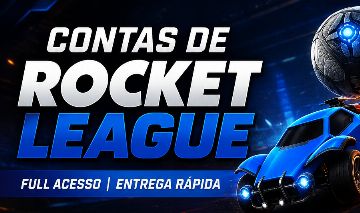 CONTAS DE ROCKET LEAGUE | FULL ACESSO | ENTREGA RÁPIDA!