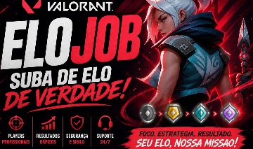 ELOJOB VALORANT RÁPIDO E SEGURO ATÉ DIMA 1