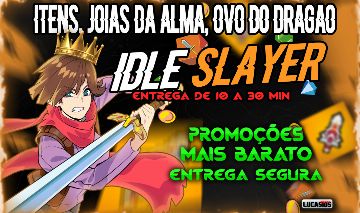 [PROMOÇÃO] IDLE SLAYER - SKINS, JOIAS DA ALMA, PONTOS DE DIVINDADES