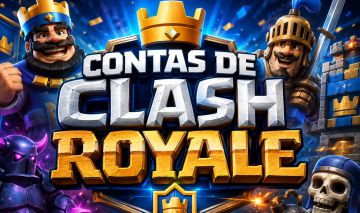 PROMOÇÃO] - CONTAS DE CLASH ROYALE COM DIVERSAS COISAS!