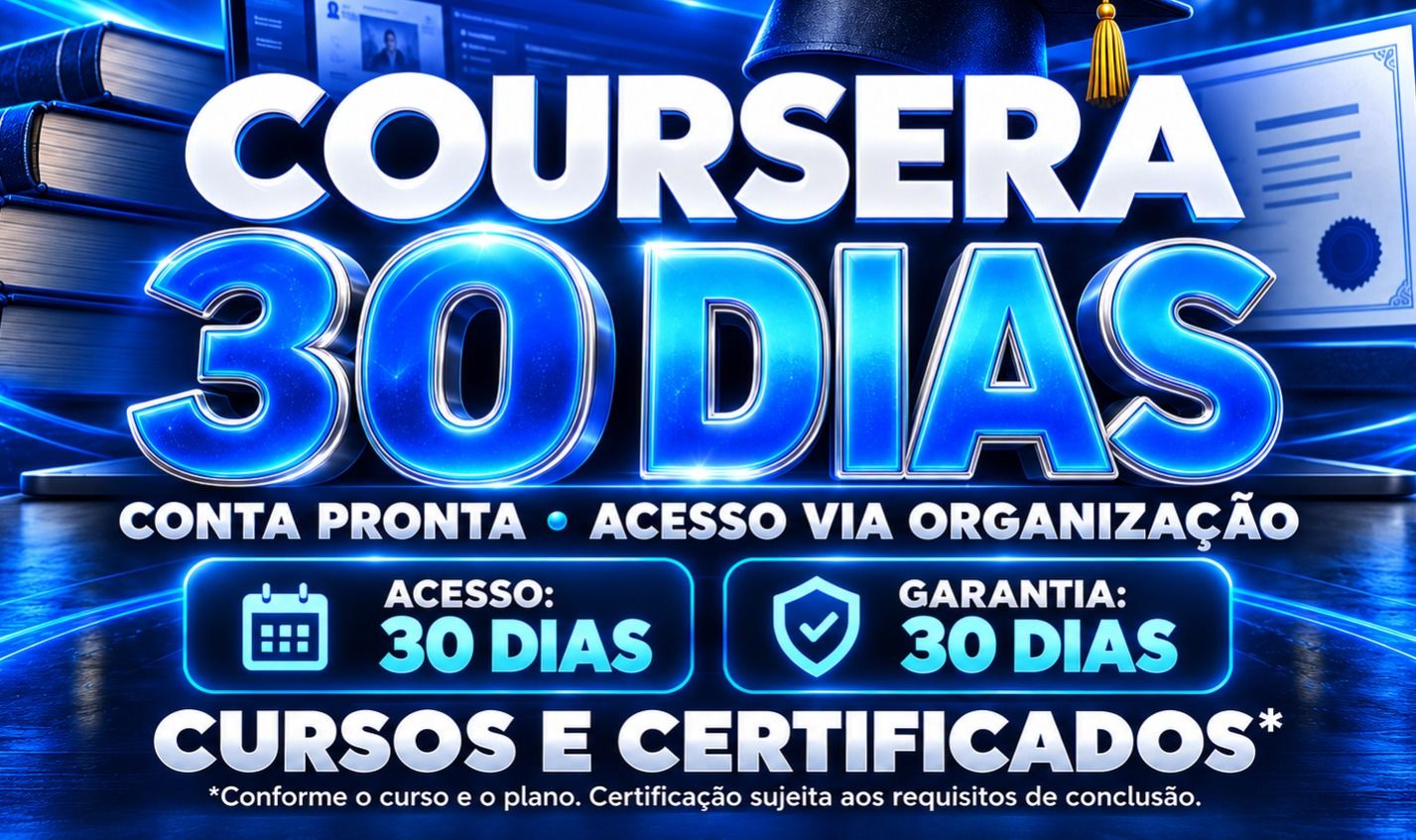 [Entrega Automática] Coursera Premium | 30 Dias - Certificados Disponíveis!