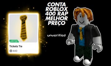 CONTA ROBLOX UNVERIFIED | 400 RAP | TICKET TIE