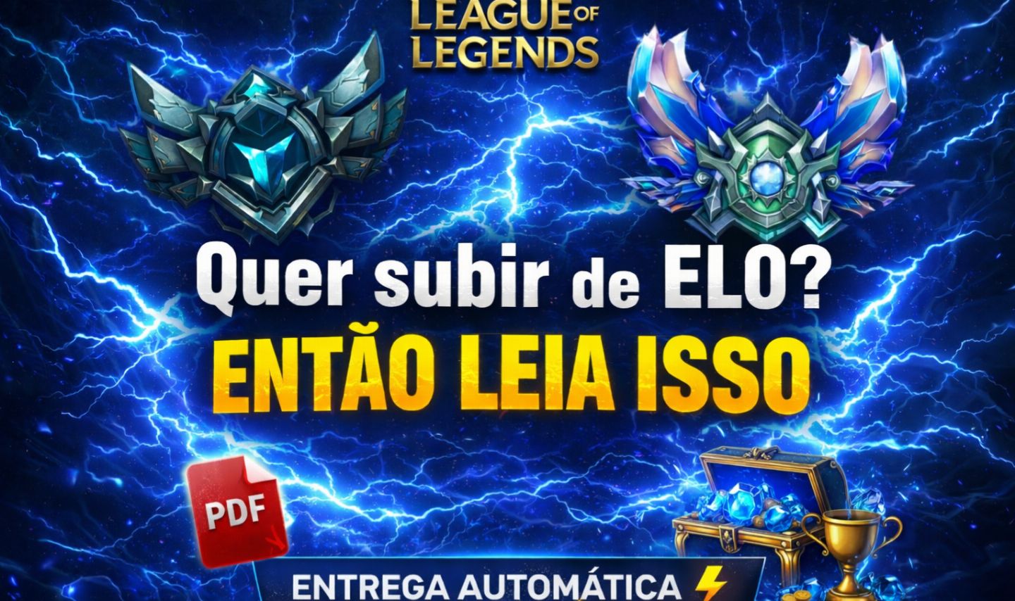 O sistema real pra chegar no High Elo no LoL (sem depender de sorte)
