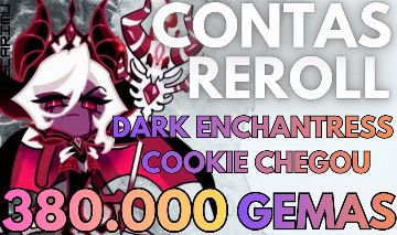 CONTAS REROLL COOKIERUN KINGDOM - DARK CACAO SERVER