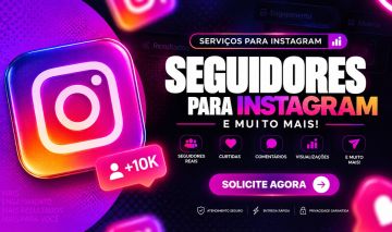 SEGUIDORES PARA INSTAGRAM + E MUITO MAIS! | COM BÔNUS