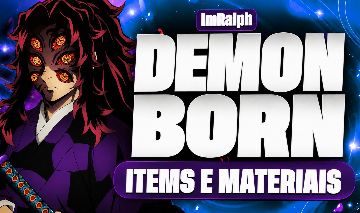 DEMON BORN - ITEMS E MATERIAIS