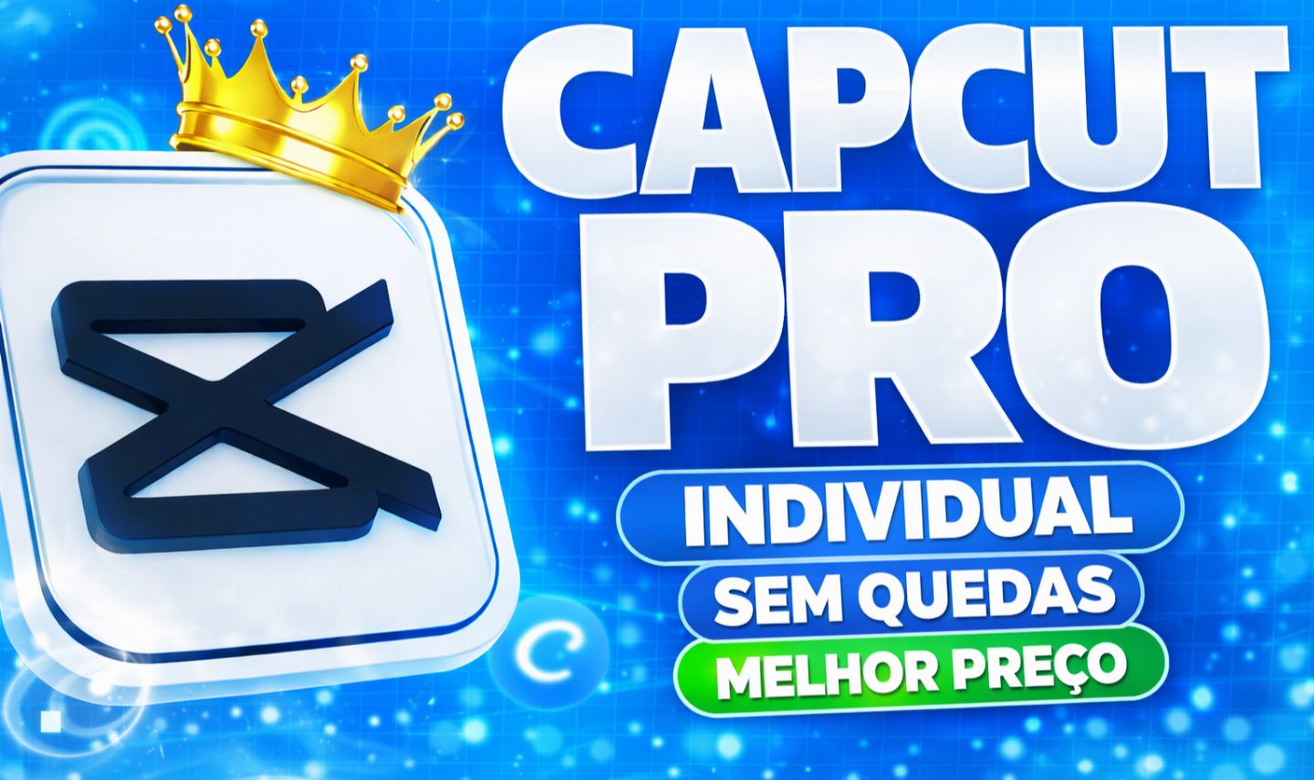 1 MÊS CAPCUT PRO PRIVADO PC E CELULAR (CONTA SÓ SUA)
