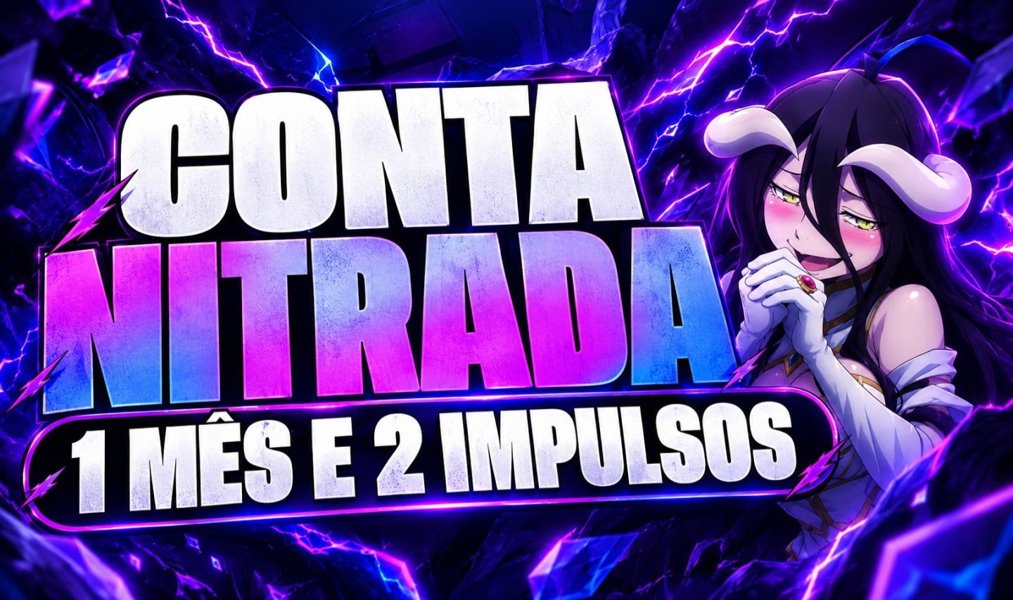 Conta Nitrada ( Conta com Nitro ativo ) - MAIS BARATO!!
