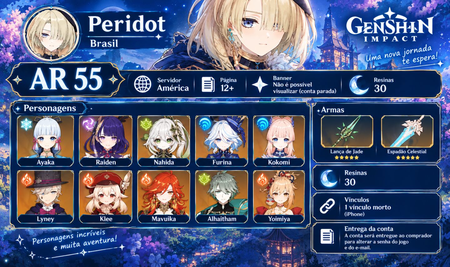 AR 55 | Ayaka, Raiden, Nahida, Furina, Kokomi, Lyney, Mavuika e mais | América