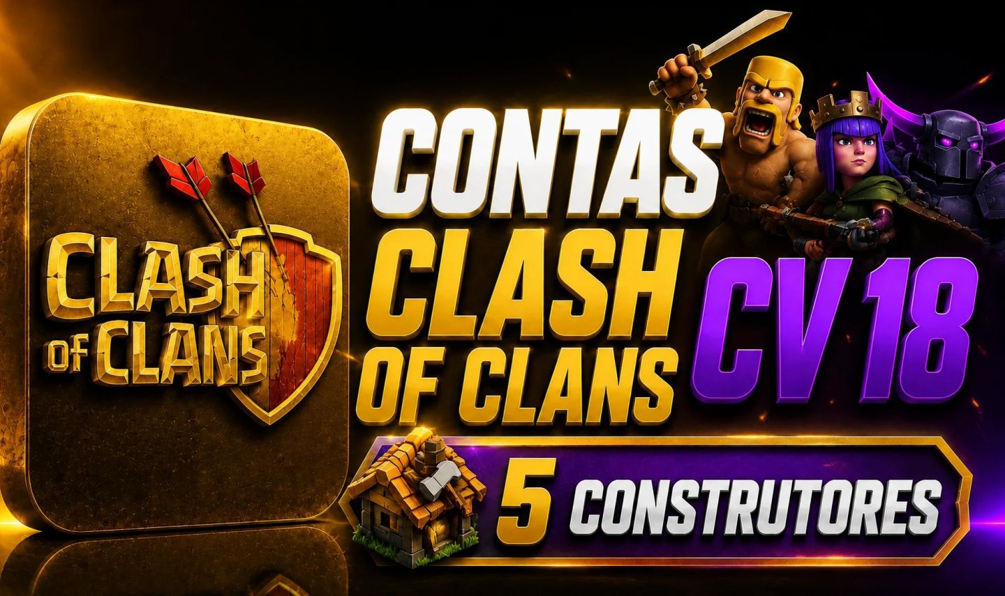 CONTAS CV 18 + 5 CONSTRUTORES + 4500 GEMAS / CONTAS RUSHADAS - MELHOR PREÇO!