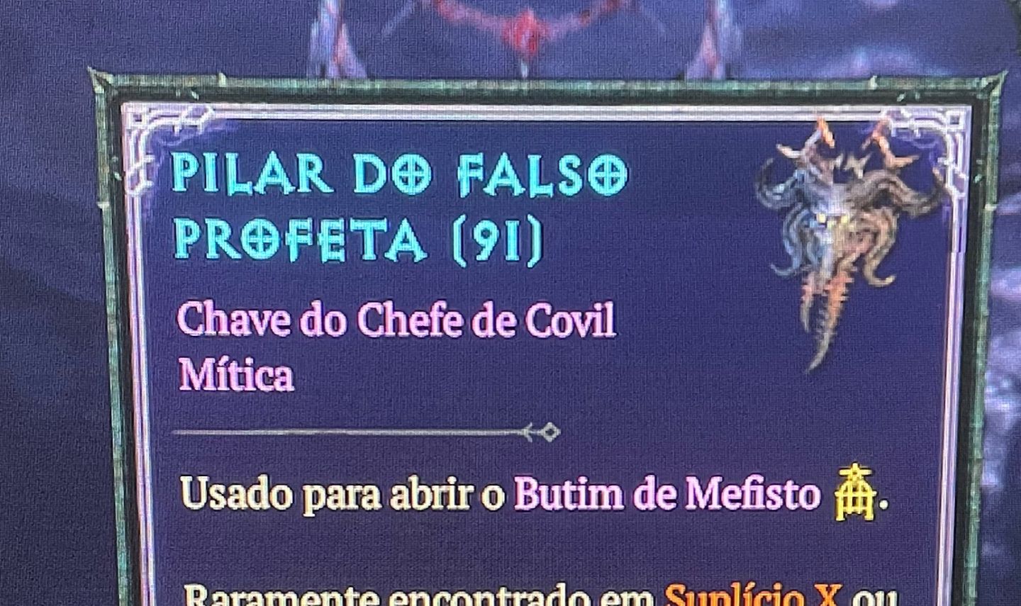 Diablo IV- Legado Inferno - 50 Pilar do Falso Profeta (acesso ao baú mephisto ).