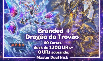 Master Duel Conta Deck Branded + Dragão do Trovão Meta S-52 (Entrega Automática)