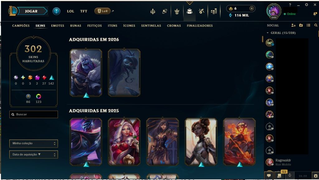 Conta LOL lvl 643 - 302 skins + Conta Valorant - Full acesso!!!.