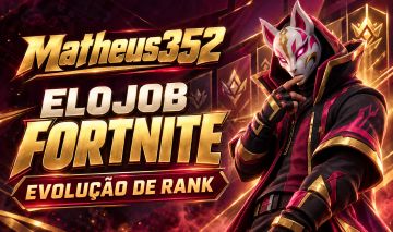 [ELOJOB FORTNITE] Evolução de Rank | Matheus352!