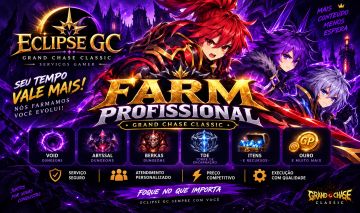 GRAND CHASE CLASSIC | FARM VOID | ABYSSAL | TORRE | BERKAS | UP PERSONAGEM 90+