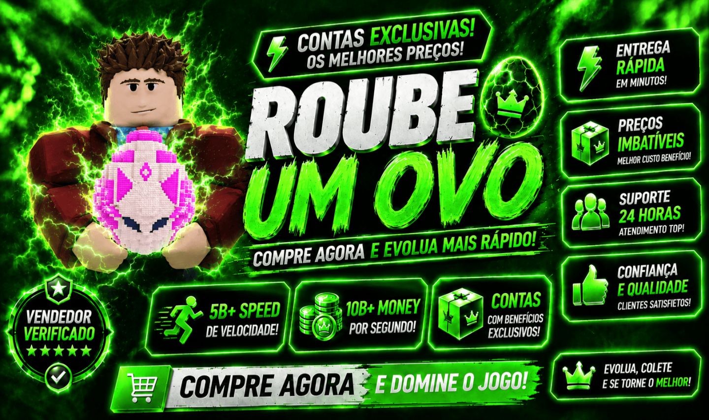 [CONTAS +1T SPEED] ROUBE UM OVO | STEAL AN EGG (melhores contas da internet)
