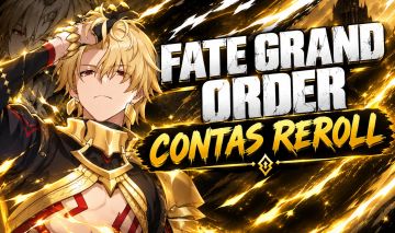 10% OFF FATE GRAND ORDER | MELHORES PRECOS | CONTAS REROLL