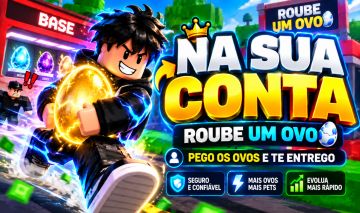 STEAL AN EGG / ROUBE UM OVO - Ovo Da Ultima Fase No Precinho! Dropo E Voce Pega!