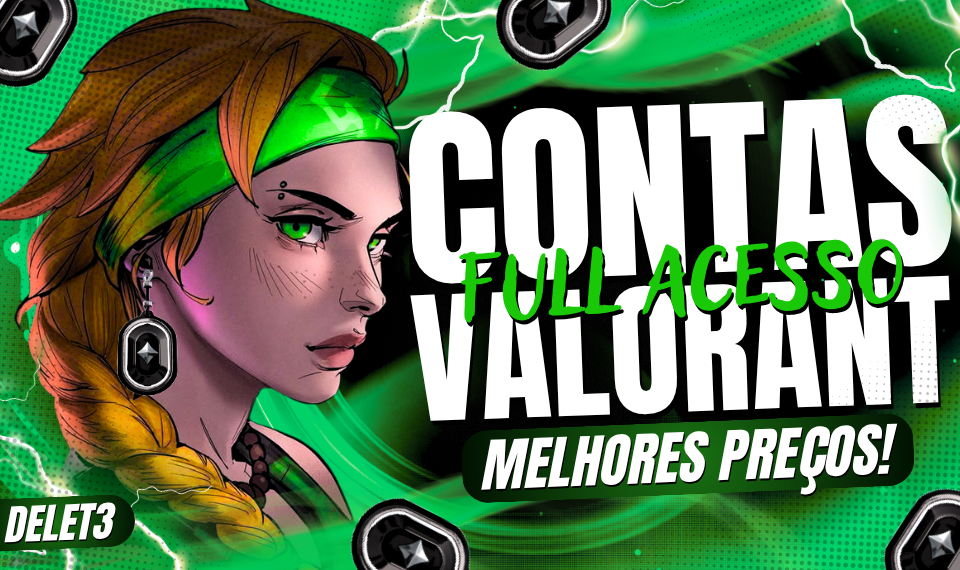 CONTAS VALORANT | FULL ACESSO | MELHOR PREÇO